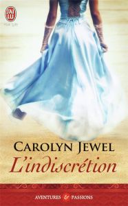 L'indiscrétion - Jewel Carolyn - Murphy Laurence