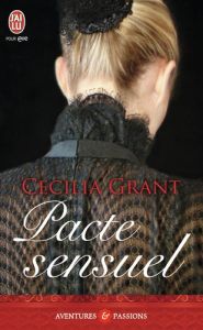 Pacte sensuel - Grant Cecilia - Guinard Julie