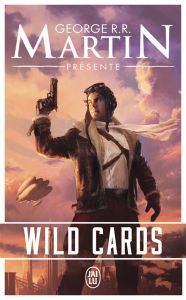 Wild Cards - Martin George R. R. - Durastanti Pierre-Paul - Pla