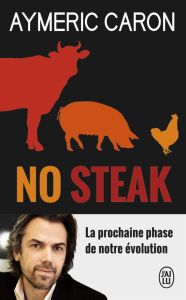 No steak - Caron Aymeric