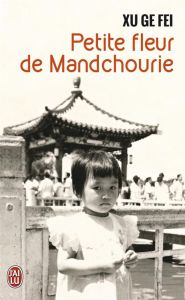 Petite fleur de Mandchourie - Xu Ge Fei - Marty Patrick