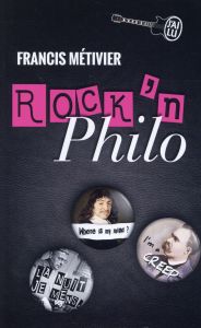 Rock'n philo - Métivier Francis