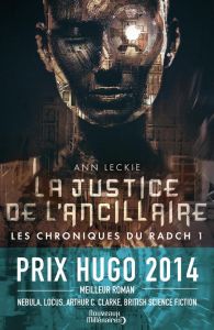 Les chroniques du Radch Tome 1 : La justice de l'ancillaire - Leckie Ann - Marcel Patrick