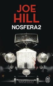 Nosfera2 - Hill Joe - Rodriguez Gabriel - Chainas Antoine
