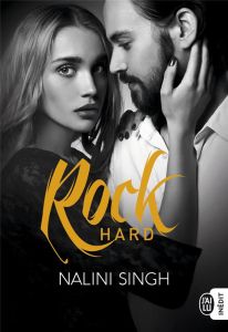 Rock Hard - Singh Nalini - Jacquet Mathieu