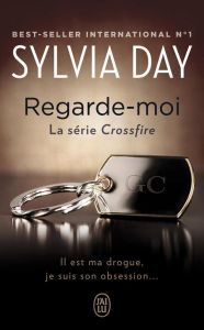 Crossfire/2/Regarde moi - Day Sylvia