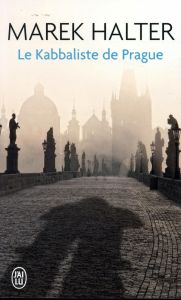 Le kabbaliste de Prague - Halter Marek
