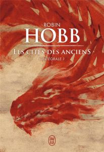 Les Cités des Anciens Intégrale 1 - Hobb Robin - Mousnier-Lompré Arnaud