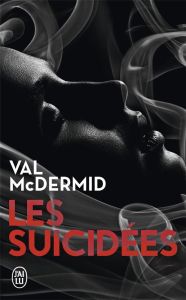 Les suicidées - McDermid Val - Chambon Perrine - Baignot Arnaud