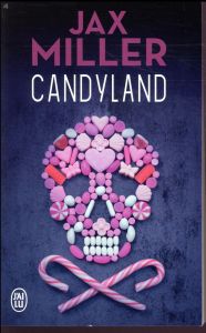 Candyland - Miller Jax - Clévy Claire-Marie