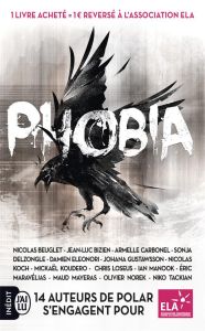 Phobia - Beuglet Nicolas - Bizien Jean-Luc - Carbonel Armel