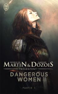 Dangerous women Tome 1 - Martin George R. R. - Dozois Gardner