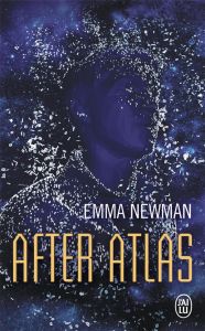 AFTER ATLAS - NEWMAN EMMA