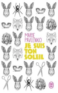 Je suis ton soleil - Pavlenko Marie