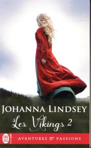 Les vikings Tome 2 : La viking insoumise - Lindsey Johanna - Benita Paul