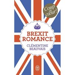 Brexit romance - Beauvais Clémentine