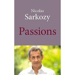Passions - Sarkozy Nicolas