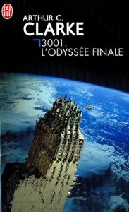 3001 : l'odyssée finale - Clarke Arthur C. - Ferry Bernard