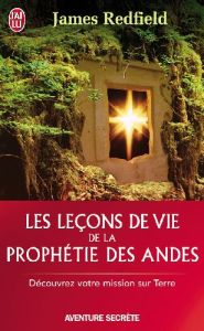 Les leçons de vie de la prophétie des Andes. Tome 2 - Redfield James - Adrienne Carol - Coleman Yves - F
