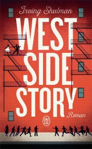 West Side Story - Shulman Irving - Forestier Karine