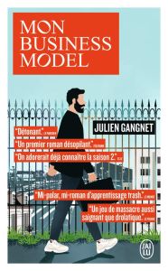Mon business model - Gangnet Julien