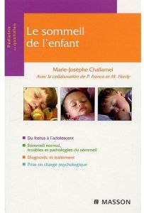 Le sommeil de l'enfant - Challamel Marie-Josèphe - Gold Francis