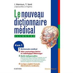 Le nouveau dictionnaire médical. 7e édition - Marroun Ibrahim - Sené Thomas - Quevauvilliers Jac