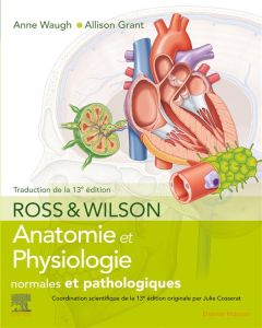 Ross & Wilson. Anatomie et physiologie normales et pathologiques - Waugh Anne - Grant Allison - Tibbits Richard - Cos