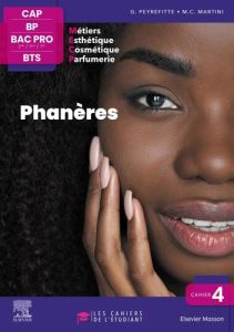 Cahier 4, Phanères. Les cahiers de l'étudiant - CAP BP Bac Pro BTS - Peyrefitte Gérard - Martini Marie-Claude - Campono