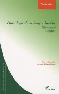 Phonologie de la langue koalibe. Dialecte réré (Soudan) - Quint Nicolas