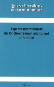 Aspects interculturels du fonctionnement relationnel et familial. 19 - Perrez Meinrad - Fontaine Anne-Marie