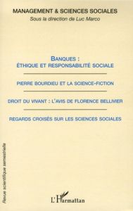 Management & sciences sociales N° 2/2006 : Banques : éthique et responsabilité sociale - Serres Andrée de - Roux Michel