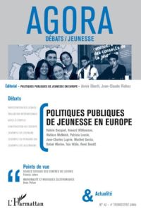 Agora Débats/Jeunesse N° 42 : Politiques publiques de jeunesse en Europe - Becquet Valérie