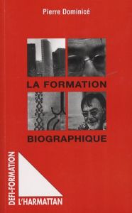 Formation biographique - Dominicé Pierre