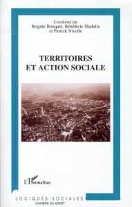 Territoires et action sociale - Bouquet Brigitte - Madelin Bénédicte - Nivolle Pat