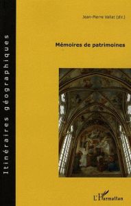 Mémoires de patrimoines - Vallat Jean-Pierre