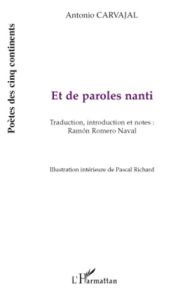 Et de Paroles Nanti - Carvajal Antonio - Richard Pascal - Naval Ramón Ro