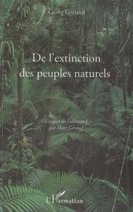 De l'extinction des peuples naturels - Gerland Georg - Géraud Marc