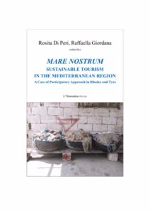 Mare nostrum sustainable tourism in the mediterranean region - Di Peri Rosita - Giordana Raffaella