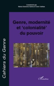Cahiers du genre N° 50, 2011 : Genre, modernité et "colonialité" du pouvoir - Devreux Anne-Marie - Varikas Eleni - Sanna Maria E