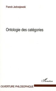 Ontologie des catégories - Jedrzejewski Franck