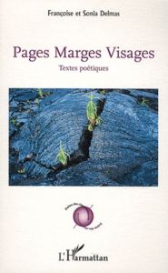 Pages Marges Visages - Delmas Françoise - Delmas Sonia