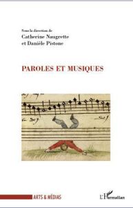 Paroles et musiques - Naugrette Catherine - Pistone Danièle