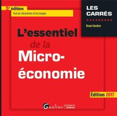 L'essentiel de la microéconomie - Gendron Bruno