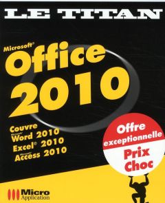 Microsoft Office 2010 - Sparfel Céline - Ravey Elisabeth