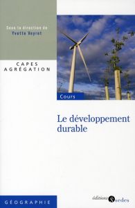 Le développement durable - Veyret Yvette