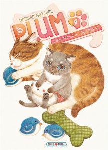 Plum, un amour de chat Tome 4 - Natsumi Hoshino - Gerriet Julie