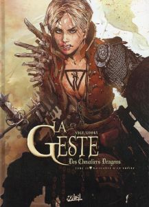 La Geste des Chevaliers Dragons Tome 20 : Naissance d'un empire - ANGE/LOOKY