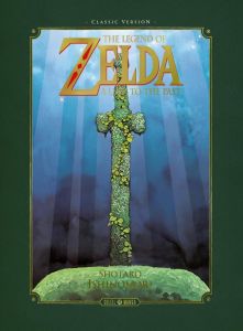 The Legend of Zelda : A link to the past. Classic version - Ishinomori Shotaro - Gorges Florent