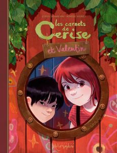 Les carnets de Cerise et Valentin - Chamblain Joris - Neyret Aurélie